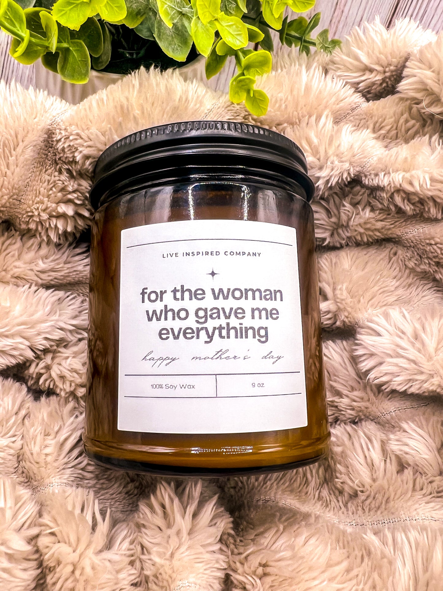 For the Woman Who Gave Me Everything